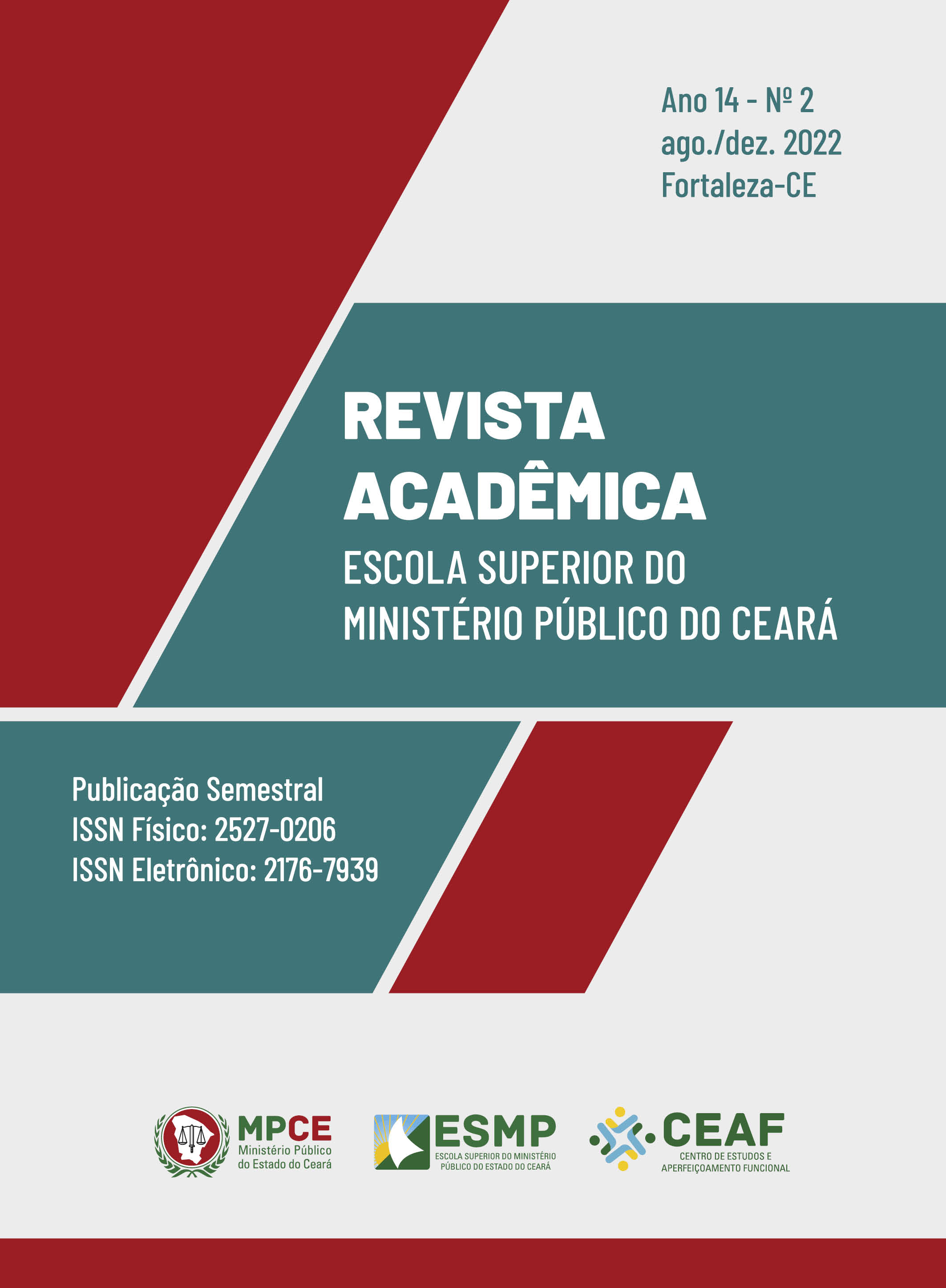 					Visualizar v. 14 n. 02 (2022): Revista Acadêmica Escola Superior do Ministério Público do Ceará
				