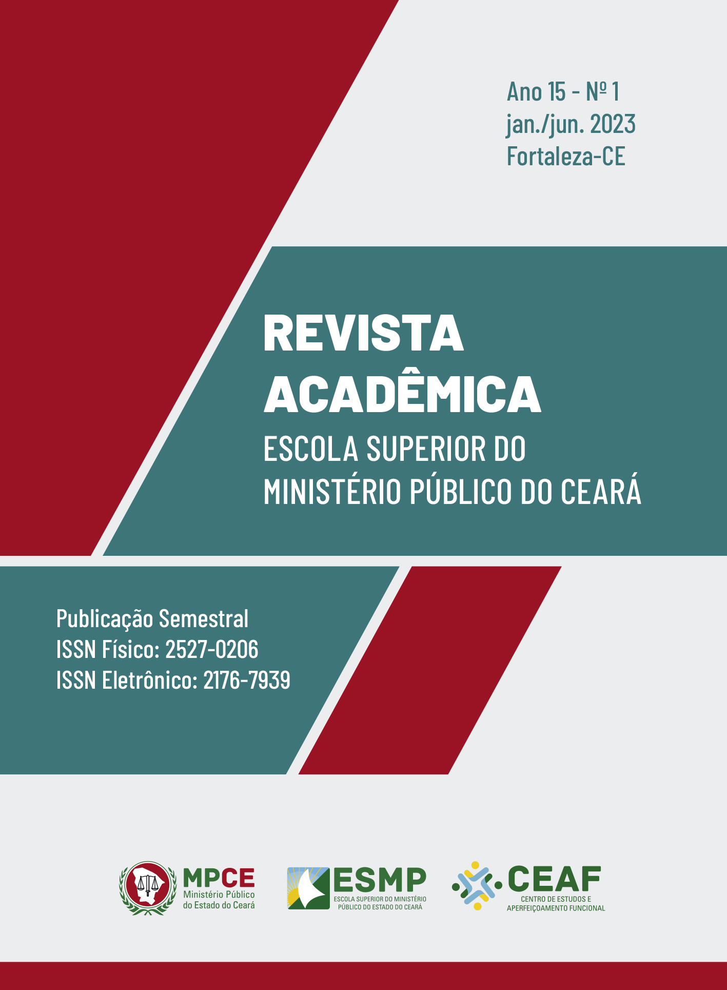 					Visualizar v. 15 n. 01 (2023): Revista Acadêmica Escola Superior do Ministério Público do Ceará
				