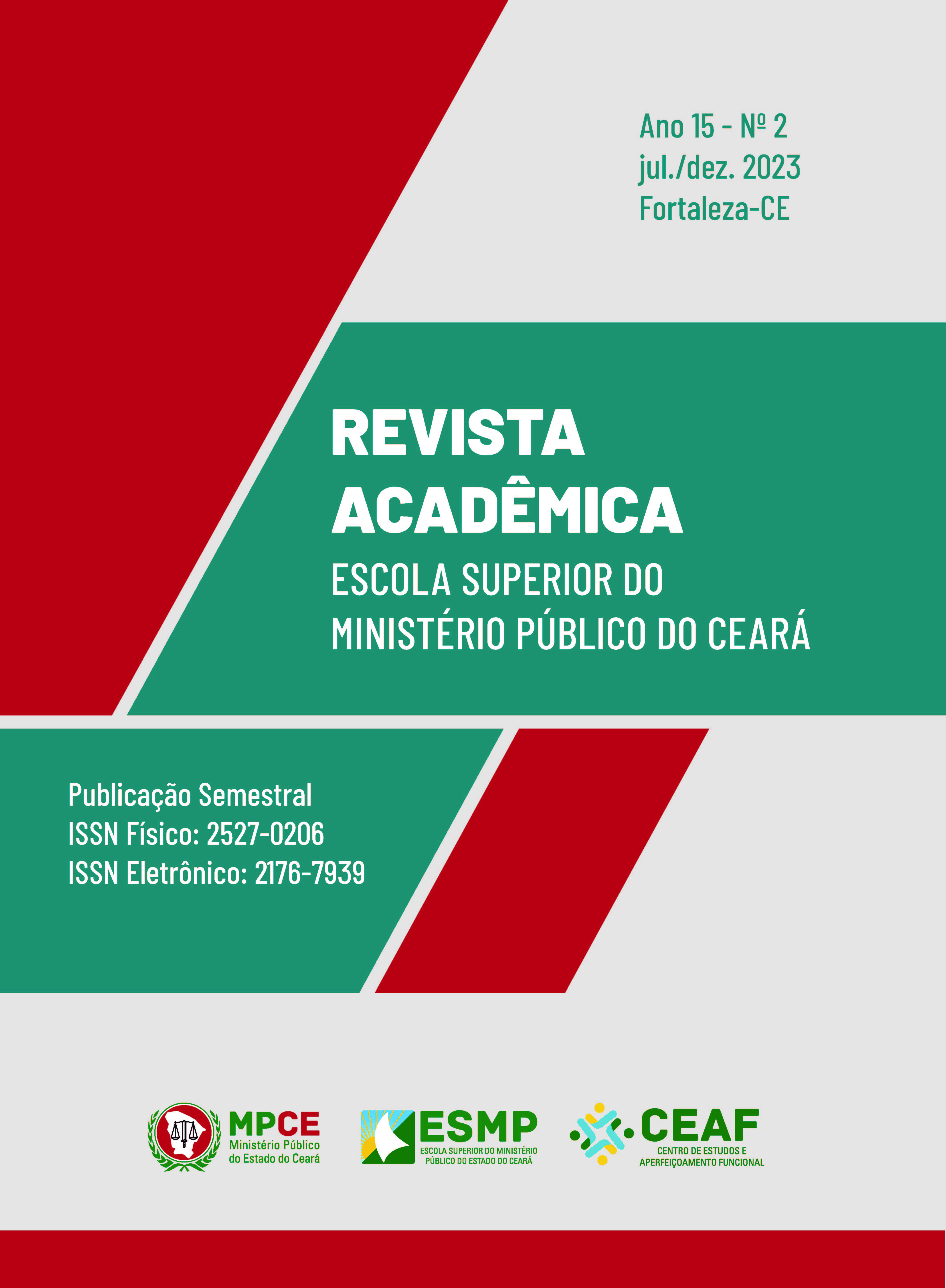 					Visualizar v. 15 n. 2 (2023): Revista Acadêmica Escola Superior do Ministério Público do Ceará
				